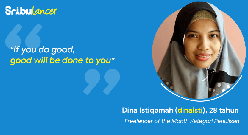 Rahasia Menjadi Freelancer Profesional di Sribulancer dari Dina Istiqomah