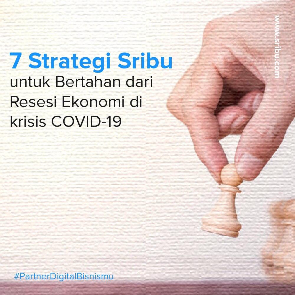 7 strategi sribu resesi ekonomi